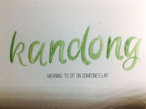 KANDONG: Definition of the Tagalog word kandong in English..